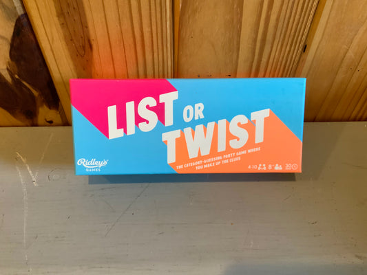 List or Twist